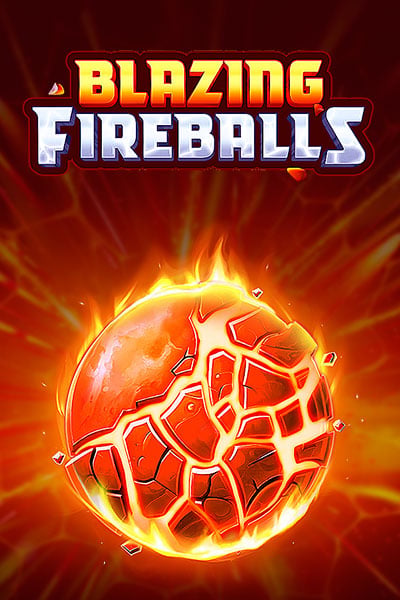 Blazing Fireballs