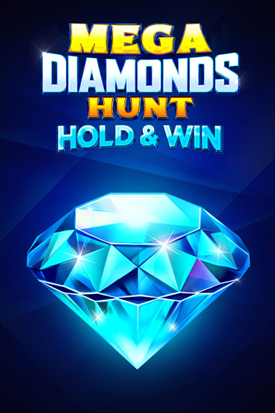 Mega Diamonds Hunt
